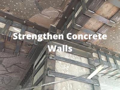 Strengthen Concrete Walls